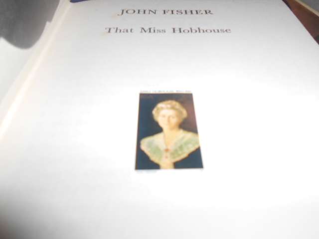 THAT MISS HOBHOUSE - LIFE OF GREAT FEMINIST 1971  BY JOHN FISHER with postal stamp