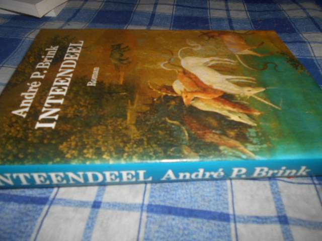 ANDRE P BRINK -  INTEENDEEL -   1993 1ste ed.(Historical Cape  novel - Etienne Barbier)