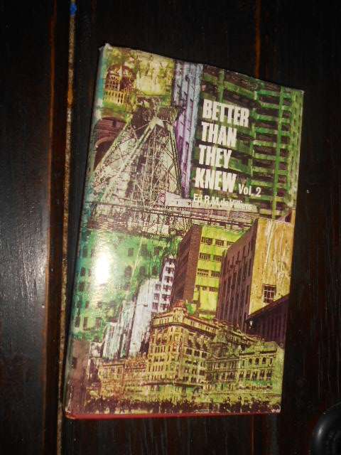 BETTER THEY KNEW ed RM DE VILLIERS VOLUME II Purnell