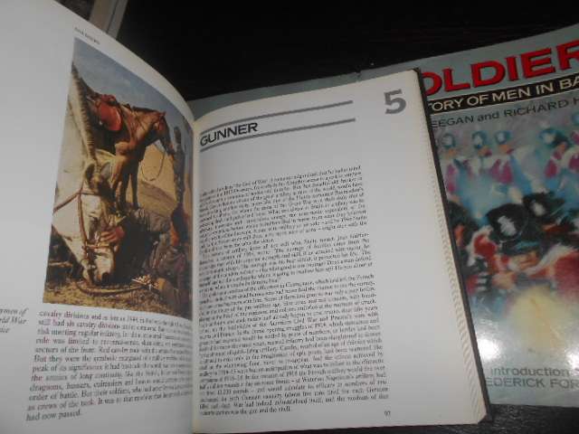 SOLDIERS - A HISTORY OF MEN IN BATTLE - J KEEGAN & R HOLMES illus 1985 ed