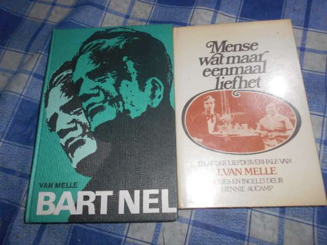 2 boekies van J. van Melle: Mense wat maar net eenmal liefhet en Bart Ne.