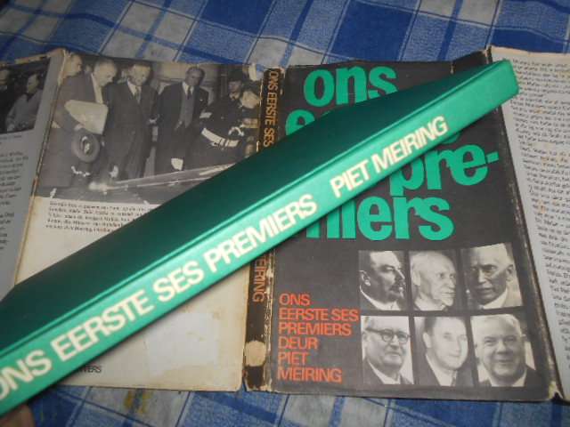 Ons eerste 6 premiers deur Piet Meiring  1972 1ste ed illus hardback