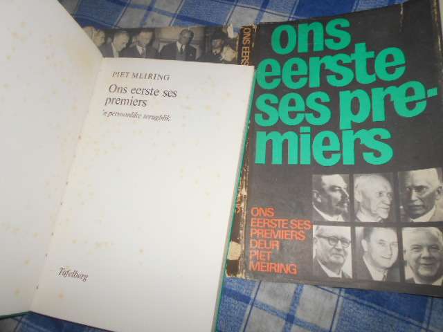 Ons eerste 6 premiers deur Piet Meiring  1972 1ste ed illus hardback