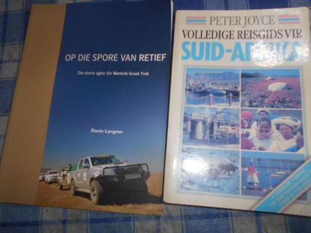 2 REISBOEKE -  1. P Joyce - SA REISGIDS EN OP SPORE VAN RETIEF  Danie Langner