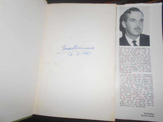 Fred Barnard - 13 jaar in die skadu van Dr. H.F. VERWOERD Autographed 1967