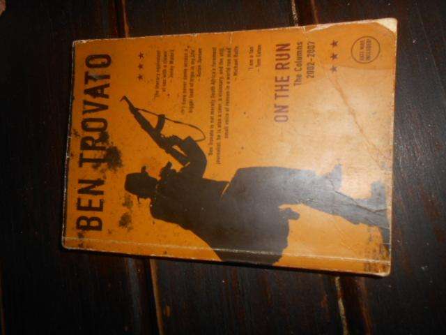 BEN TROVATO (SA journalist) ON THE RUN (cOLUMNS 2002-2007) Softback