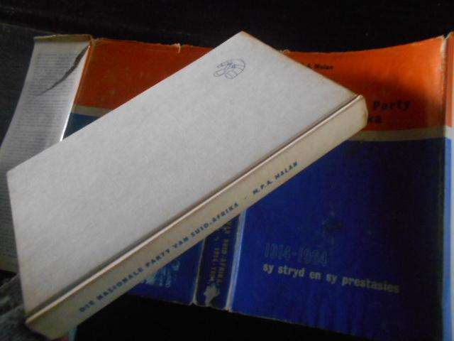 Die Nasionale Party van Suid-Afrika 1914-1964 Hardcover -  deur M.P.A. Malan 1964