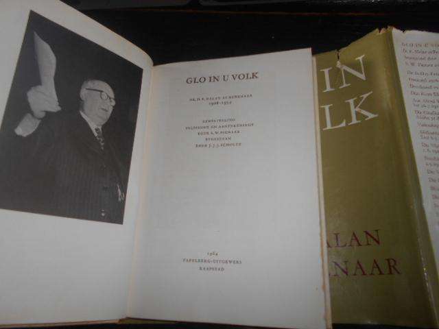 DF MALAN - GLO IN U VOLK - (DF AS REDENAAR 1908-1954) DEUR  SW Pienaar & JJJ  Scholtz