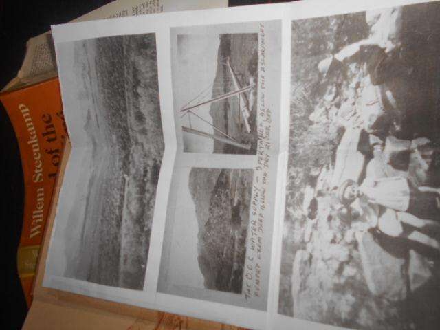 Willem Steenkamp - Land of the Thirst King (photo Messelpad) & photocopies of prison, mineshaft etc.