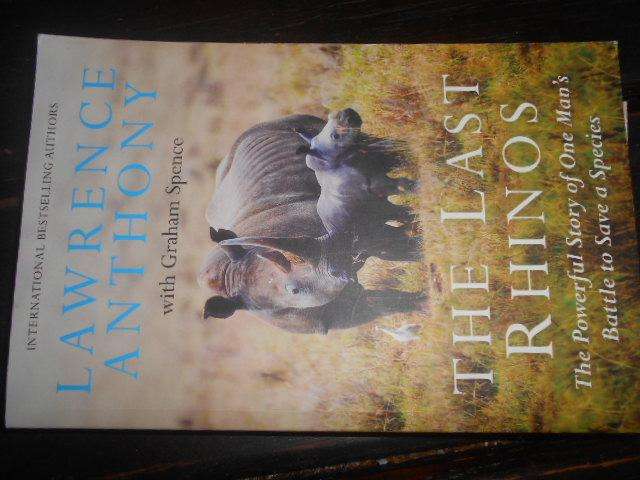 Last Rhinos,  One Man`s Battle to Save a Species - L Anthony  &  newspaper clippings - elephant man