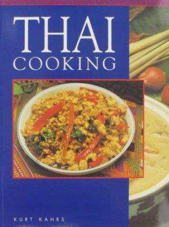 KURT KAHRS - THAI COOKING  - Tedsmart illus cookbook 1995