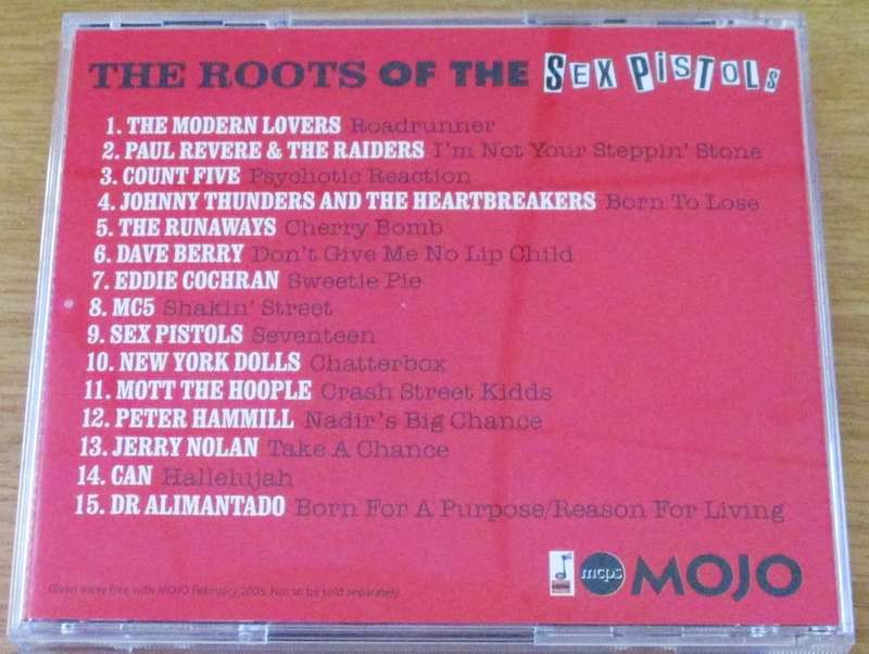 MOJO Magazine Presents The Roots of the Sex Pistols CD [Shelf G Box 6]