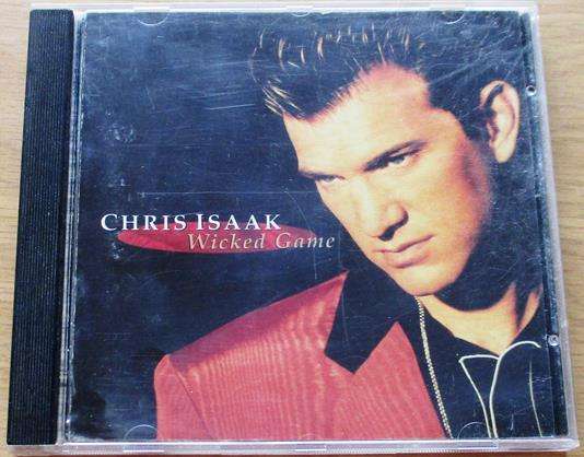 CHRIS ISAAK Wicked Game CD [Gx10]