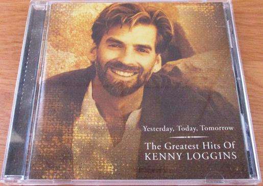 KENNY LOGGINS Yesterday, Today, Tomorrow The Greatest Hits CD [Shelf Z x 7]