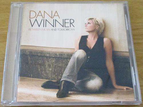 DANA WINNER Between Now and Tomorrow CD [Shelf Z x 3]
