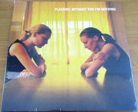 PLACEBO Without You I'm Nothing LP VINYL RECORD