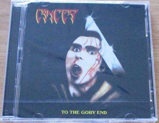 CANCER To The Gory End Remastered 2xCD