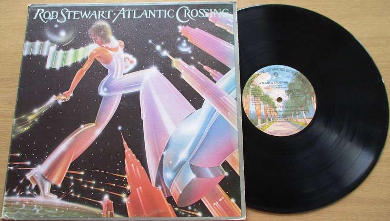 ROD STEWART Atlantic Crossing Vinyl Record