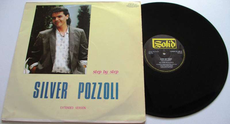 SILVER POZZOLI Step by Step 12" Maxi Single VINYL Record