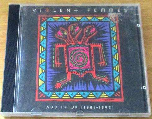 VIOLENT FEMMES Add it Up 1981-1993 CD