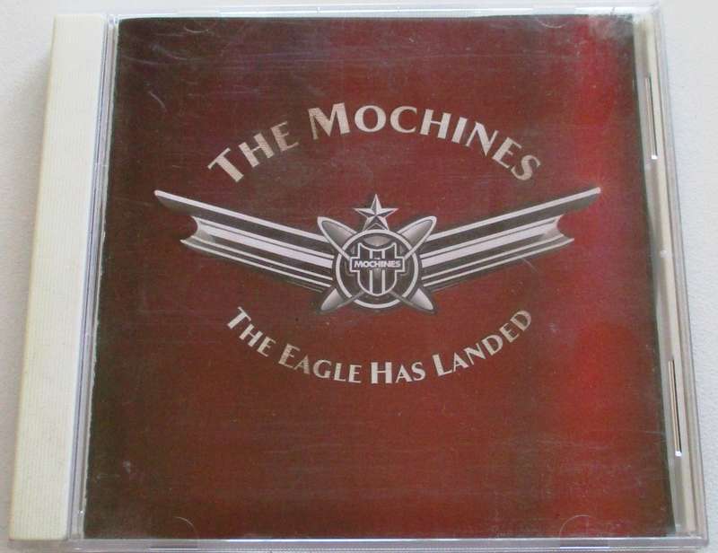 THE MOCHINES The Eagle has Landed CD [msr]