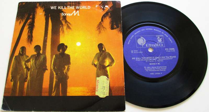 BONEY M We Kill the World  7` Single VINYL Record
