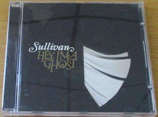 CHRISTIAN ROCK/METAL : SULLIVAN Hey, I'm a Ghost CD [BB SHELF C/R/M]