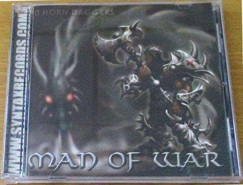 CHRISTIAN ROCK/METAL : MAN OF WAR 10 Horn Daggers CD [BB SHELF C/R/M]