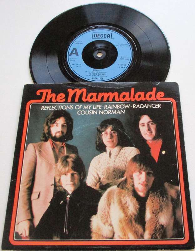 THE MARMALADE Reflections of my Life / Rainbow / Radancer / Cousin Norman 7` Single VINYL Record