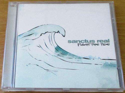 CHRISTIAN ROCK/METAL: SANCTUS REAL Fight the Tide CD [BB SHELF C/R/M]