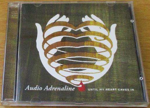 CHRISTIAN ROCK/METAL: AUDIO ADRENALINE Until my Heart Caves In CD [BB SHELF C/R/M]