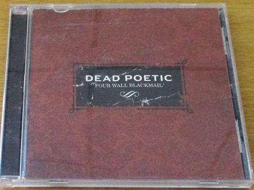 CHRISTIAN ROCK/METAL: DEAD POETIC Four Wall Blackmail CD [BB SHELF C/R/M]