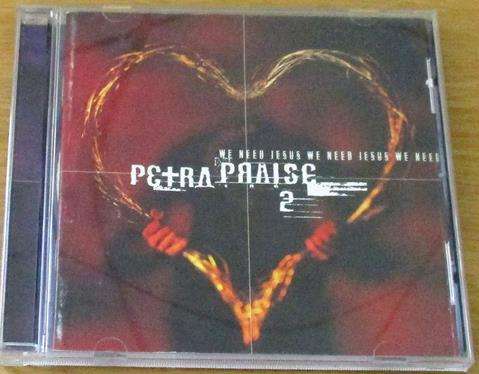 CHRISTIAN ROCK/METAL : PETRA Praise 2 [BB SHELF C/R/M]