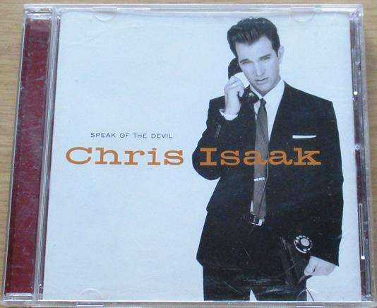 CHRIS ISAAK Speak of the Devil CD [Zx10]