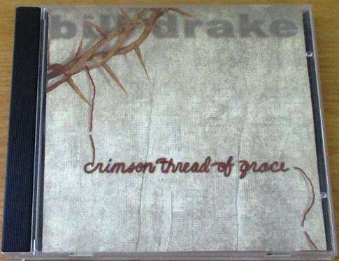 CHRISTIAN ROCK/METAL : BILL DRAKE Crimson Thread of Grace CD [BB SHELF C/R/M]