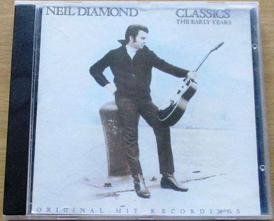 NEIL DIAMOND Classics The Early Years CD [Gx33]