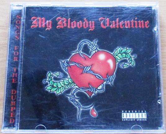 MY BLOODY VALENTINE Songs for the Dumped CD [Vx7]