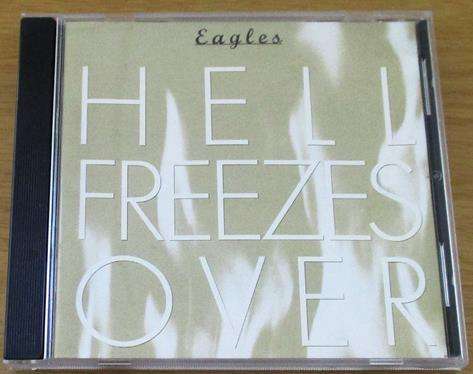 EAGLES Hell Freezes Over CD