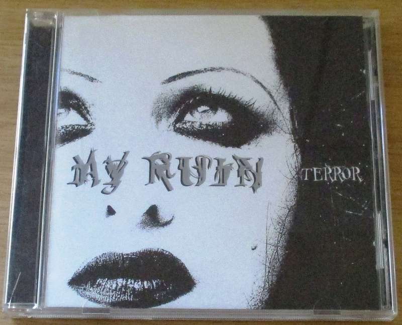 MY RUIN Terror CD