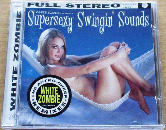WHITE ZOMBIE Supersexy Swingin' Sounds CD [Gx35]