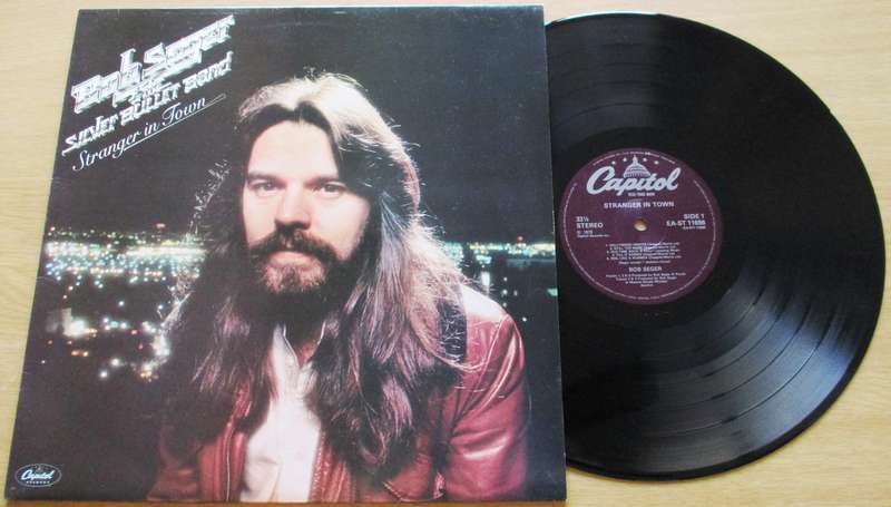 BOB SEGER & THE SILVER BULLET BAND Stranger in Town LP VINYL RECORD