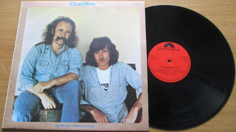 CROSBY NASH Whistling Down the Fire LP VINYL RECORD