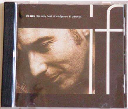 MIDGE URE + ULTRAVOX If I Was Best of CD  (msr]