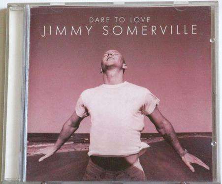 JIMMY SOMERVILLE Dare to Love CD  (msr]