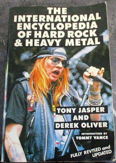 THE INTERNATIONAL ENCYCLOPEDIA OF HARD ROCK & HEAVY METAL Book