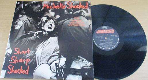 MICHELLE SHOCKED Short Sharp Shocked LP VINYL RECORD