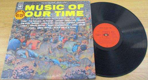 MUSIC OF OUR TIME LP VINYL RECORD Argent Dylan Johnny Winter Cohen Joplin