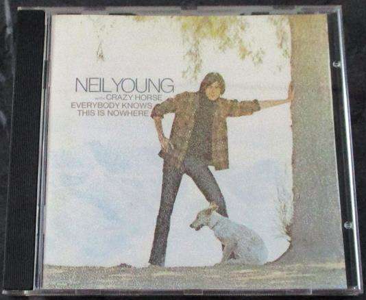NEIL YOUNG with CRAZY HORSE Everybody Knows This is Nowhere CD