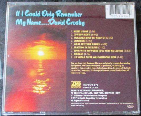 DAVID CROSBY If Only I can Remember my Name CD