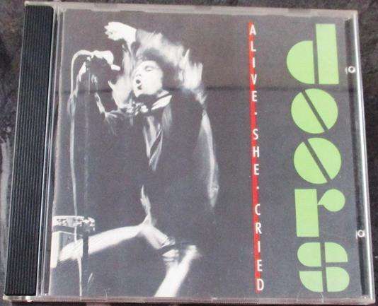 THE DOORS Alive She Cried CD